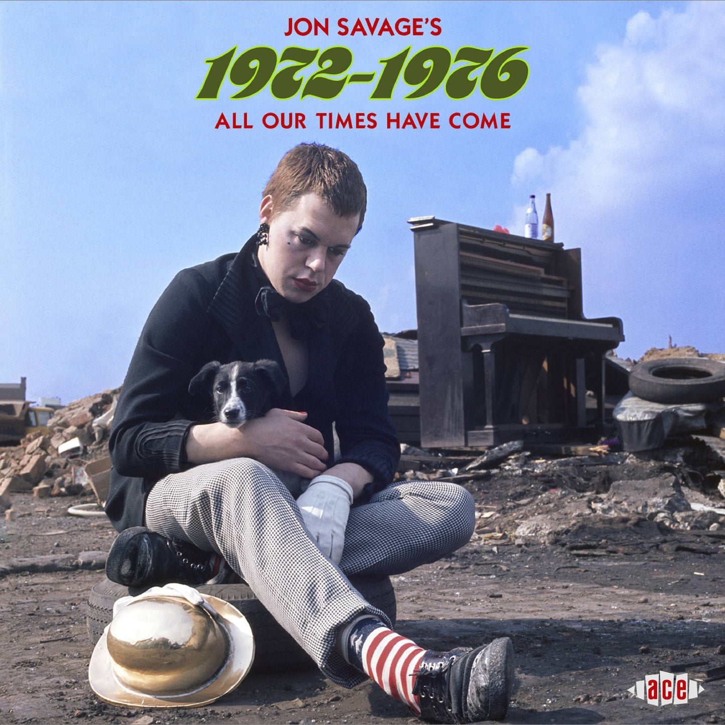 Jon Savages 1972-1976 - All Our Times Have Come