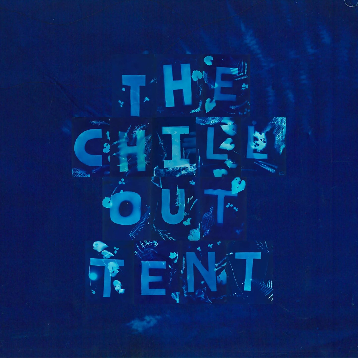 The Chill Out Tent Vol 2 - Curated by Chris Coco
