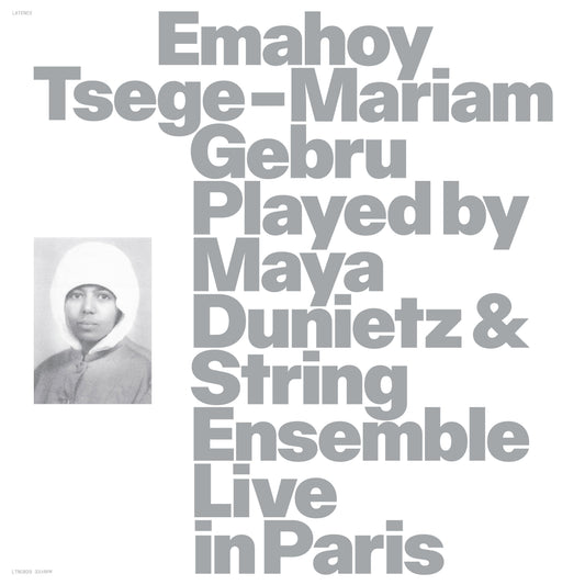 Emahoy Tsege Mariam Gebru Played By Maya Dunietz and String Ensemble, Live In Paris