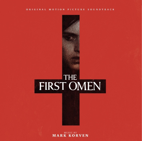 The First Omen Motion Picture Soundtrack