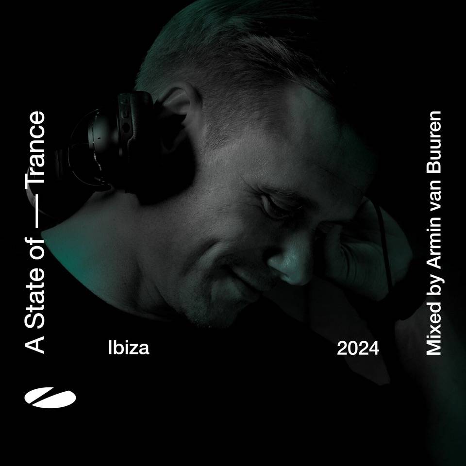 Armin Van Buuren - A State of Trance Ibiza 2024