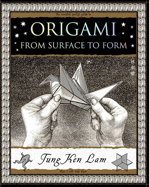 Origami: From Surface to Form