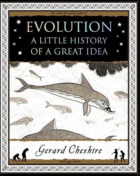 Evolution: A Little History of a Great Idea