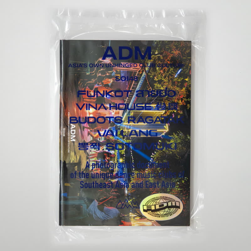 ADM: Asia's Own Unhinged Club Culture