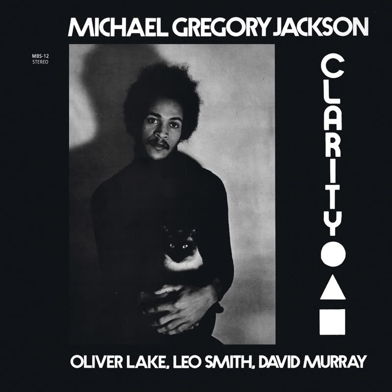 Clarity (featuring Oliver Lake, David Murray and Wadada Leo Smith)