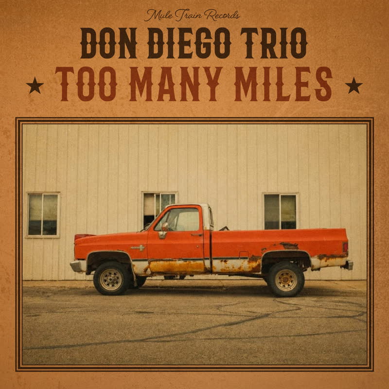 Too Many Miles