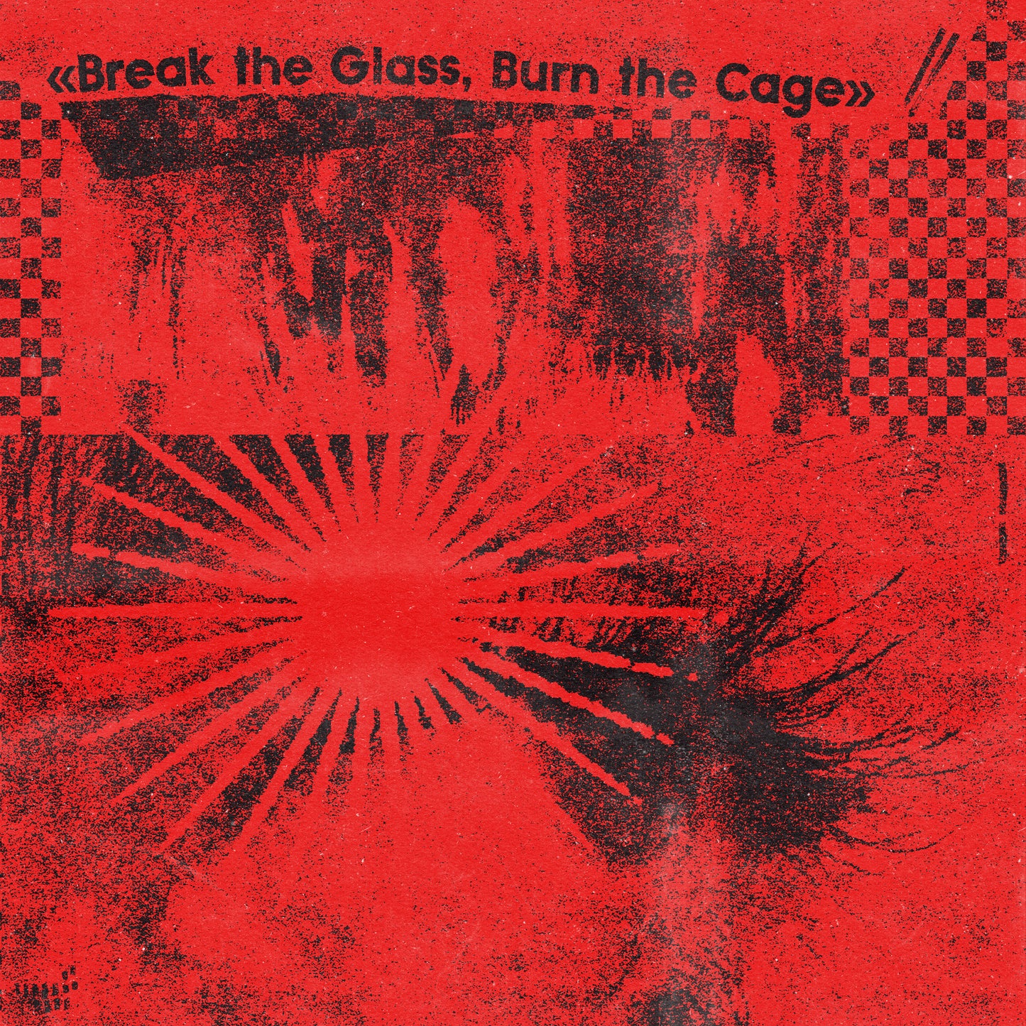 Break The Glass, Burn The Cage (The Sound of Indie Punk Rock)