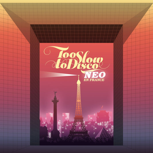 Too Slow to Disco Neo – En France