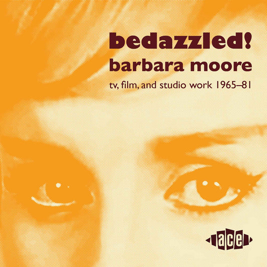 Bedazzled! Barbara Moore TV, Film and Studio Work 1965–81