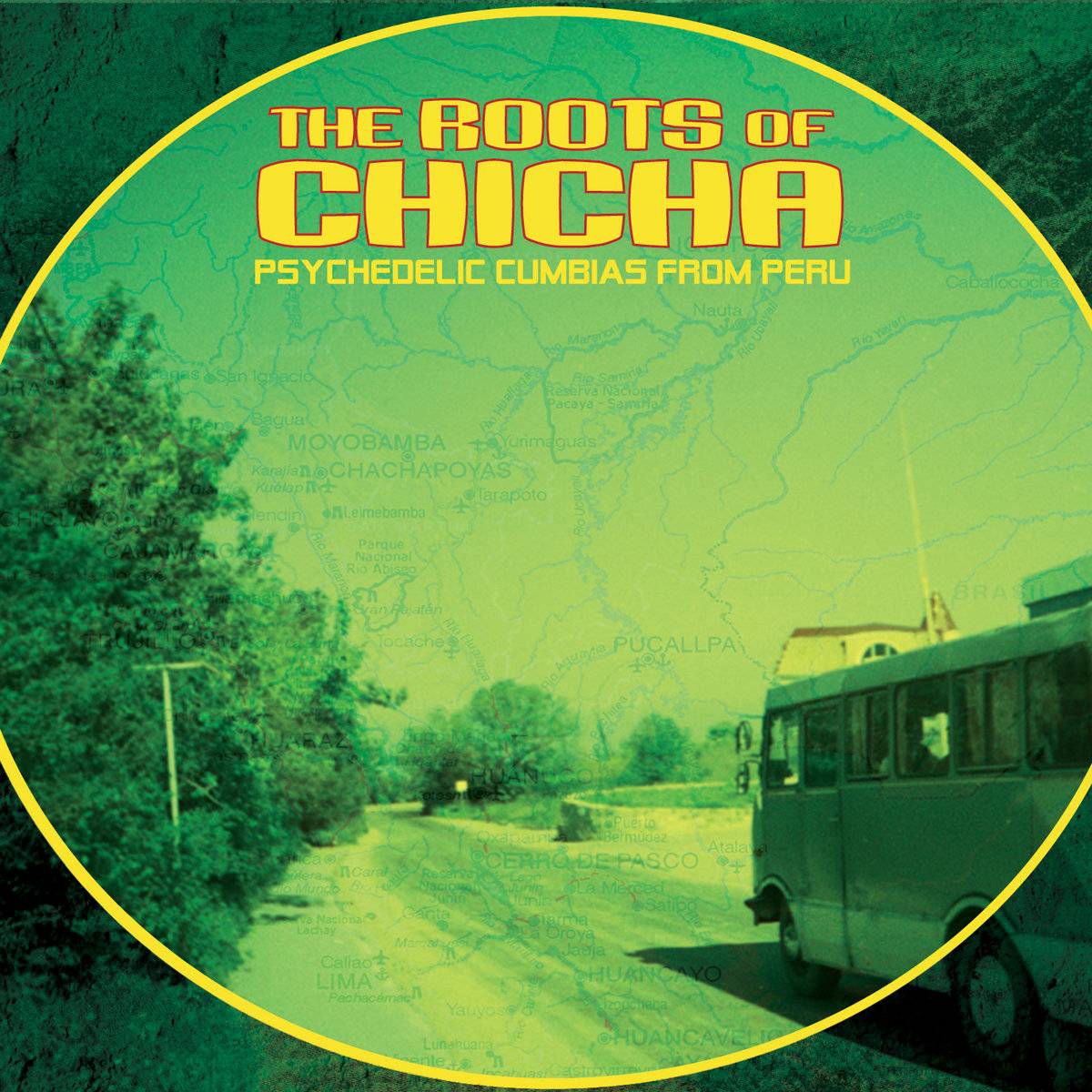 The Roots Of Chicha: Psycedelic Cumbias From Peru (2023 Edition)
