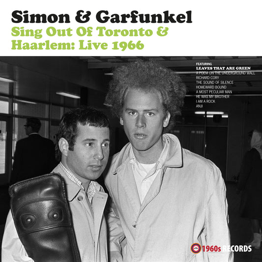 Sing Out Of Toronto and Haarlem: Live 1966