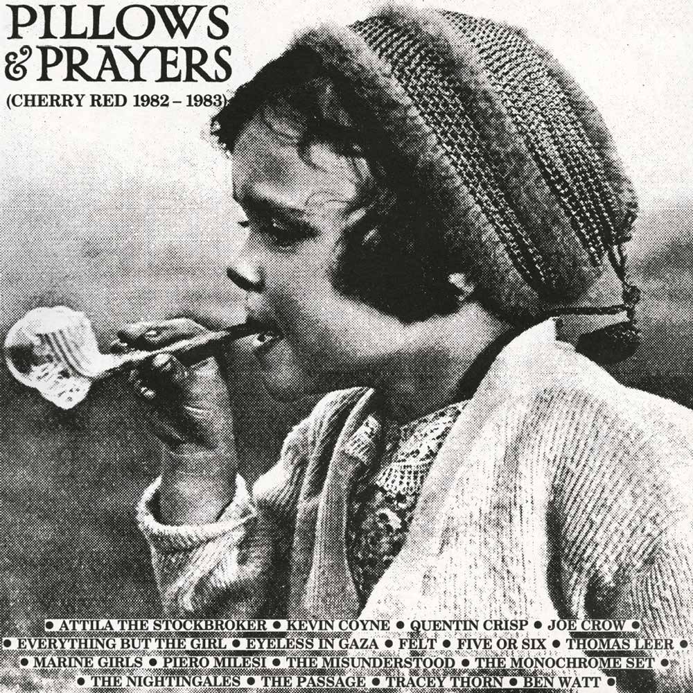 Pillows and Prayers (Cherry Red 1982 - 1983)