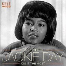 Dig It The Most - The Complete Jackie Day