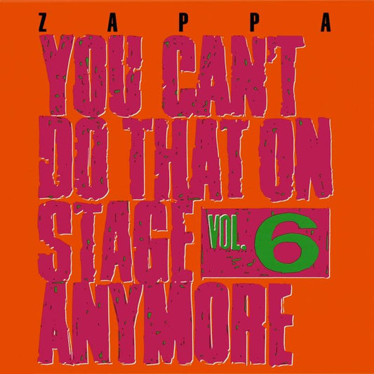 You Can't Do That On Stage Anymore