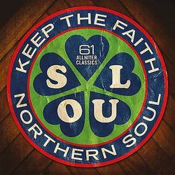 Northern Soul - Keep the Faith