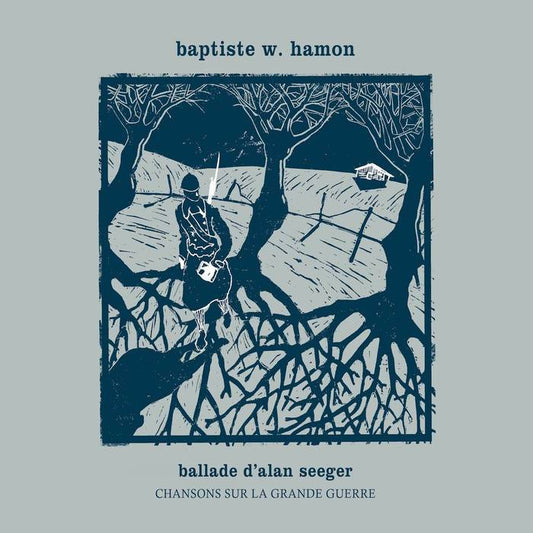 Ballade D'Allan Seeger (Chansons Sur La Grande Guerre)