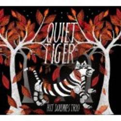 Quiet Tiger
