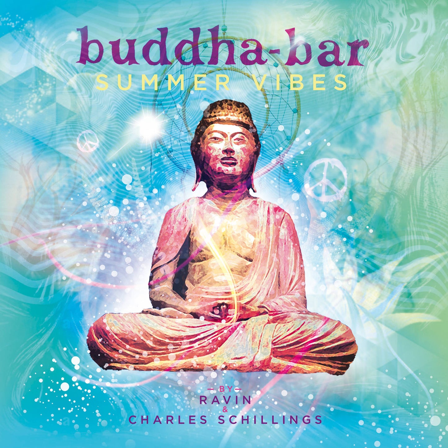 Buddha Bar - Summer Vibes By Ravin and Charles Schillings