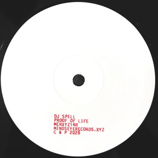 DJ SPELL – Proof Of Life 12-inch EP label