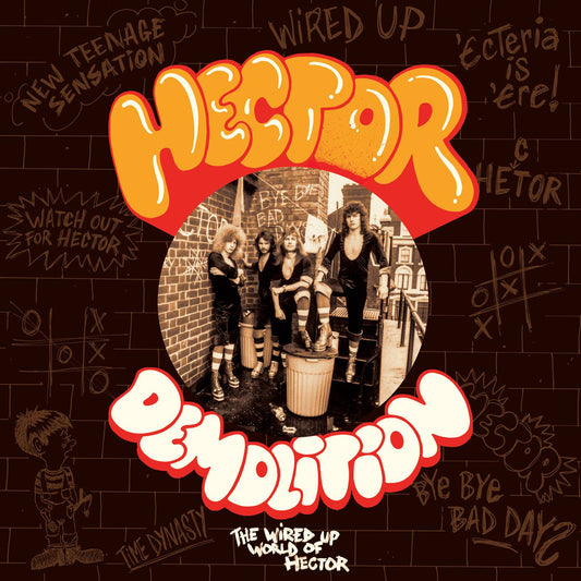 Demolition - Wired Up World Of Hector