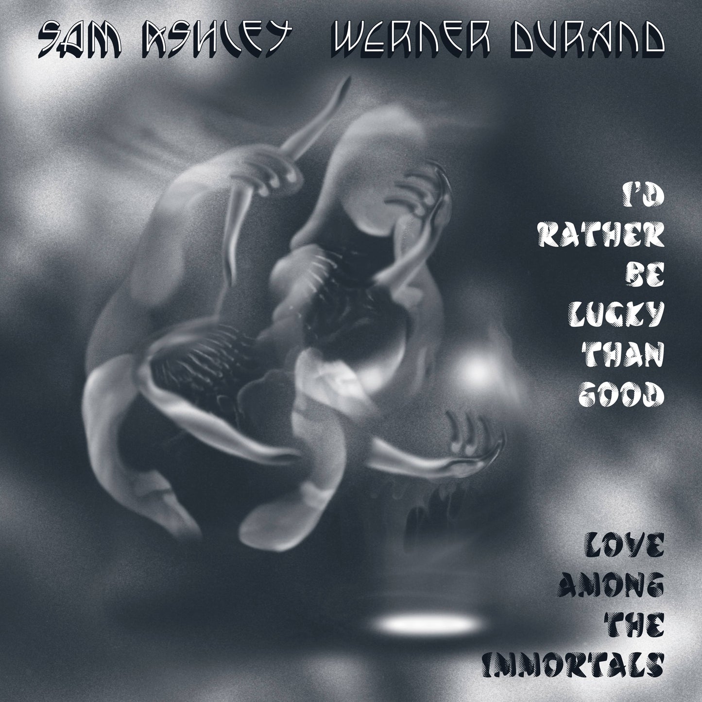 I’d Rather Be Lucky Than Good / Love Among The Immortals