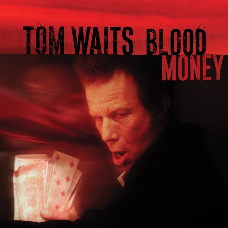 Blood Money (20th Anniversary Edition)