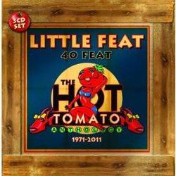 40 Feat: The Hot Tomato Anthology 1971-2011