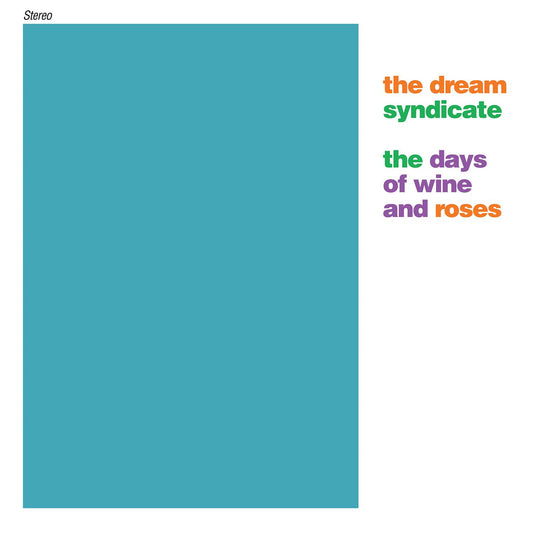 The Days of Wine and Roses.
