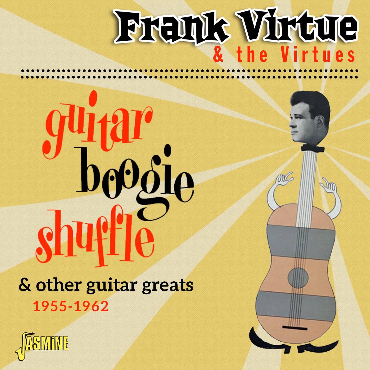Guitar Boogie Shuffle & Other Guitar Greats 1955-1962