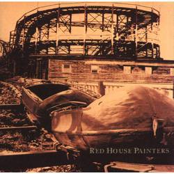 Red House Painters (Rollercoaster)