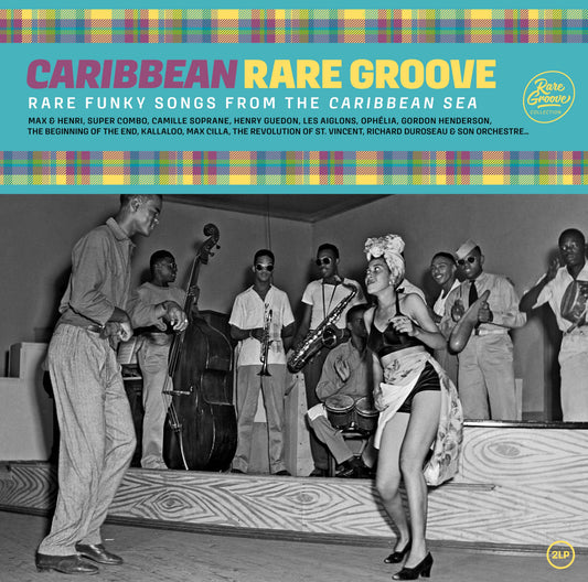 Caribbean Rare Groove - Rare Funky Songs From the Caribbean Sea