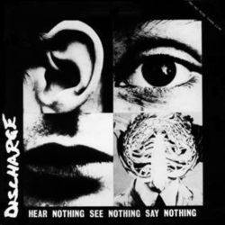 Hear Nothing, See Nothing, Say Nothing