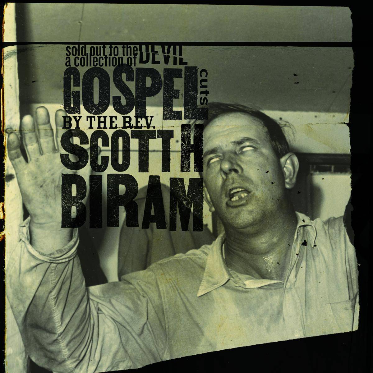 Sold Out to the Devil: A Collection of Gospel Cuts