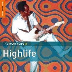 Various - The Rough Guide To Highlife (second Edition)
