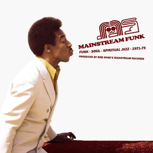 Mainstream Funk - Funk - Soul - Spiritual Jazz - 1971-75