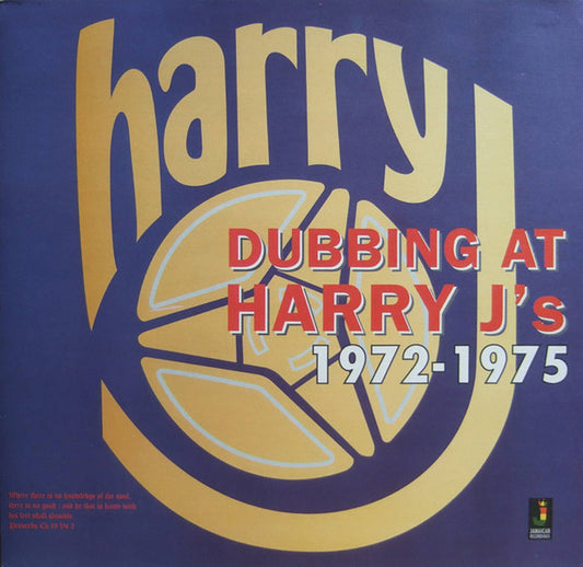 Dubbing At Harry J's 1972-1975