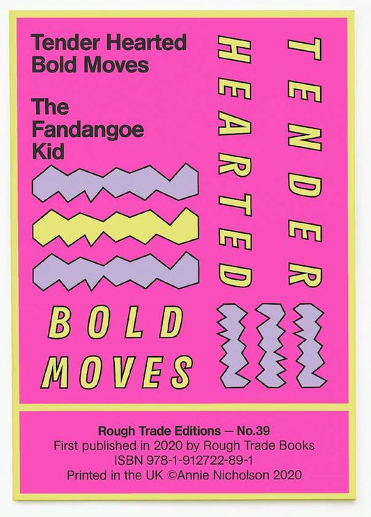 Tender Hearted Bold Moves