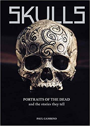 Skulls : Portraits of the Dead