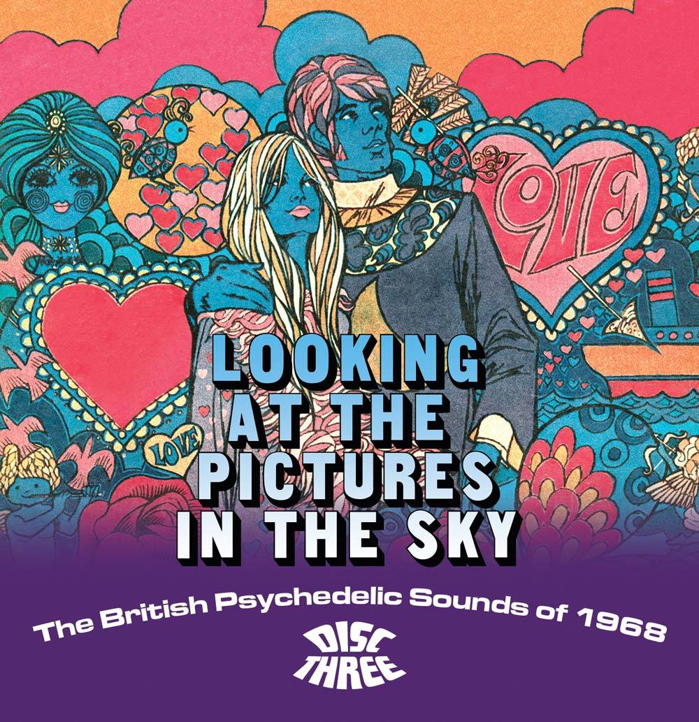 Looking at the Pictures in the Sky - The British Psychedelic Sounds of 1968