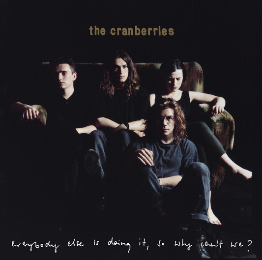 Everybody Else Is Doing It, So Why Can't We? (25th Anniversary Edition)