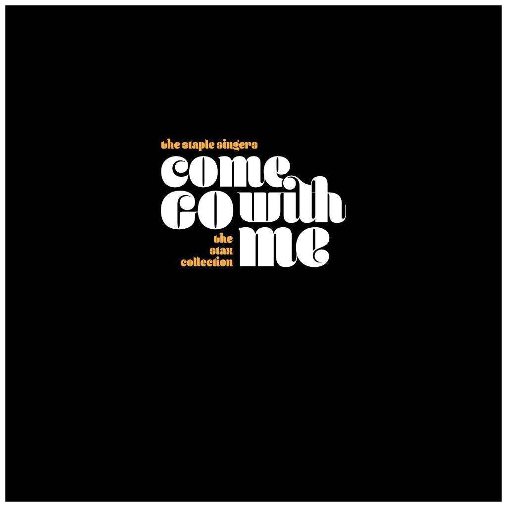 Come Go With Me: The Stax Collection