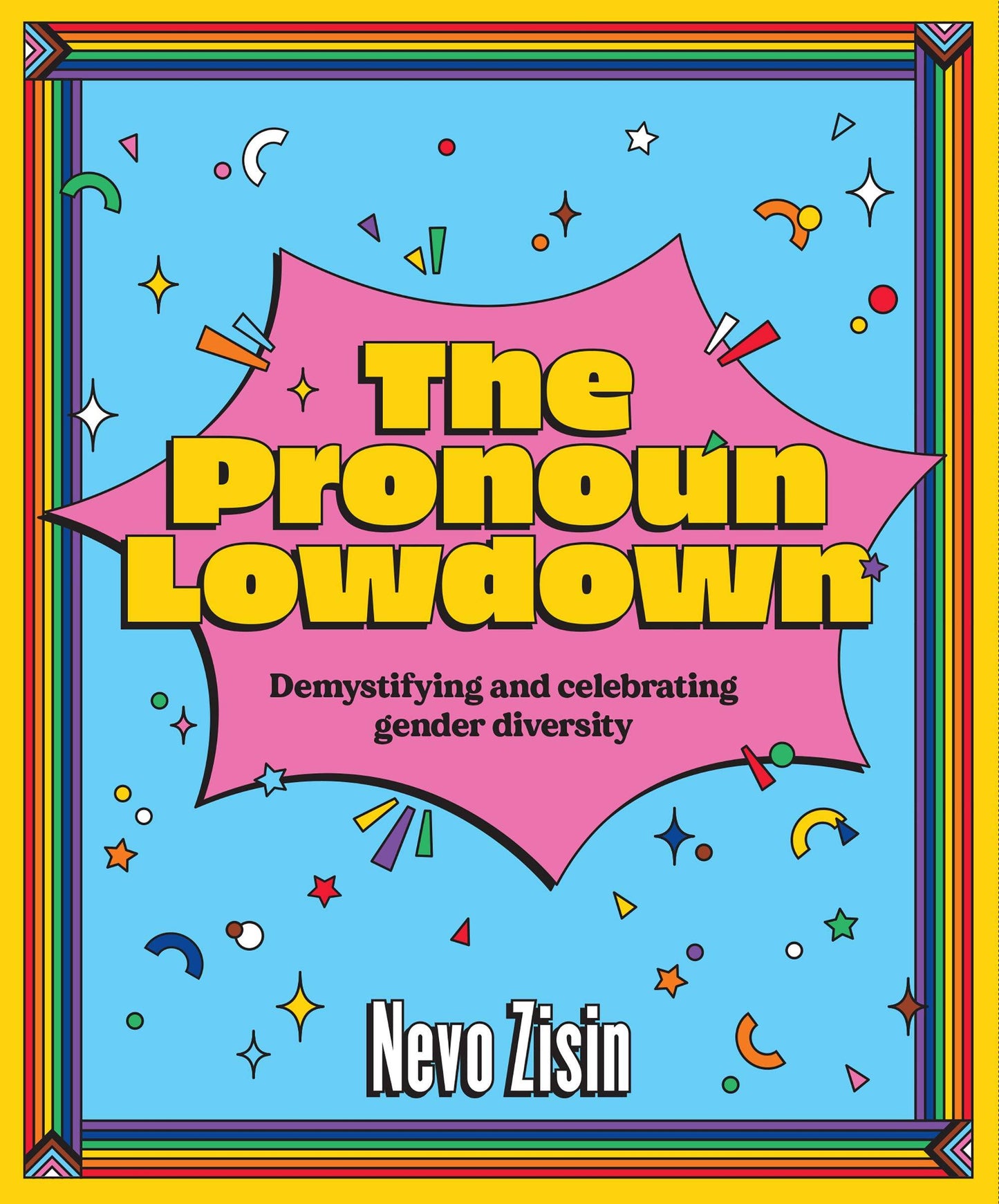 The Pronoun Lowdown: Demystifying and celebrating gender diversity