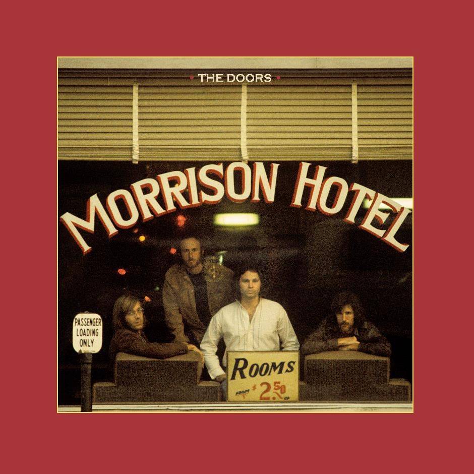 Morrison Hotel - 50th Anniversary Deluxe Edition