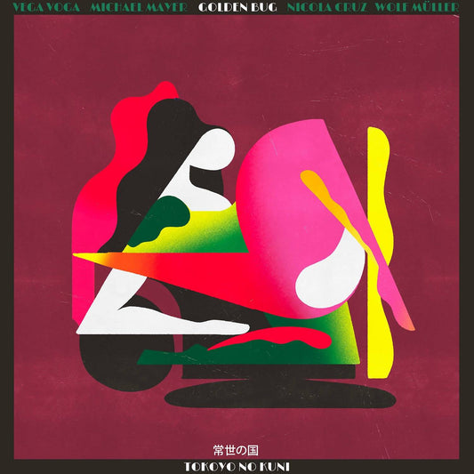 Tokoyo No Kuni ft. Vega Voga (inc. Nicola Cruz, Michael Mayer and Wolf Mller remixes)