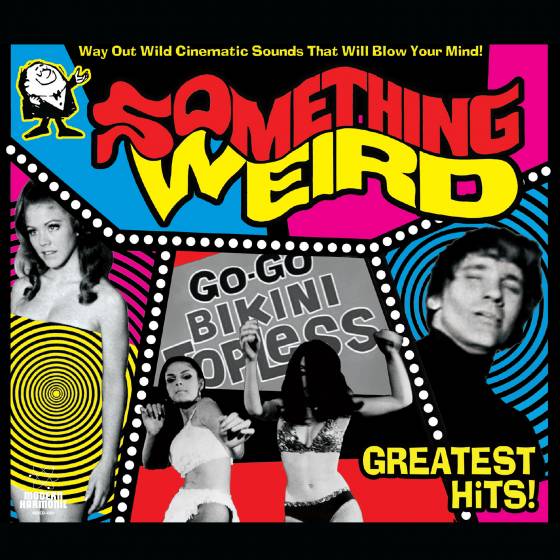 Something Weird's Greatest Hits