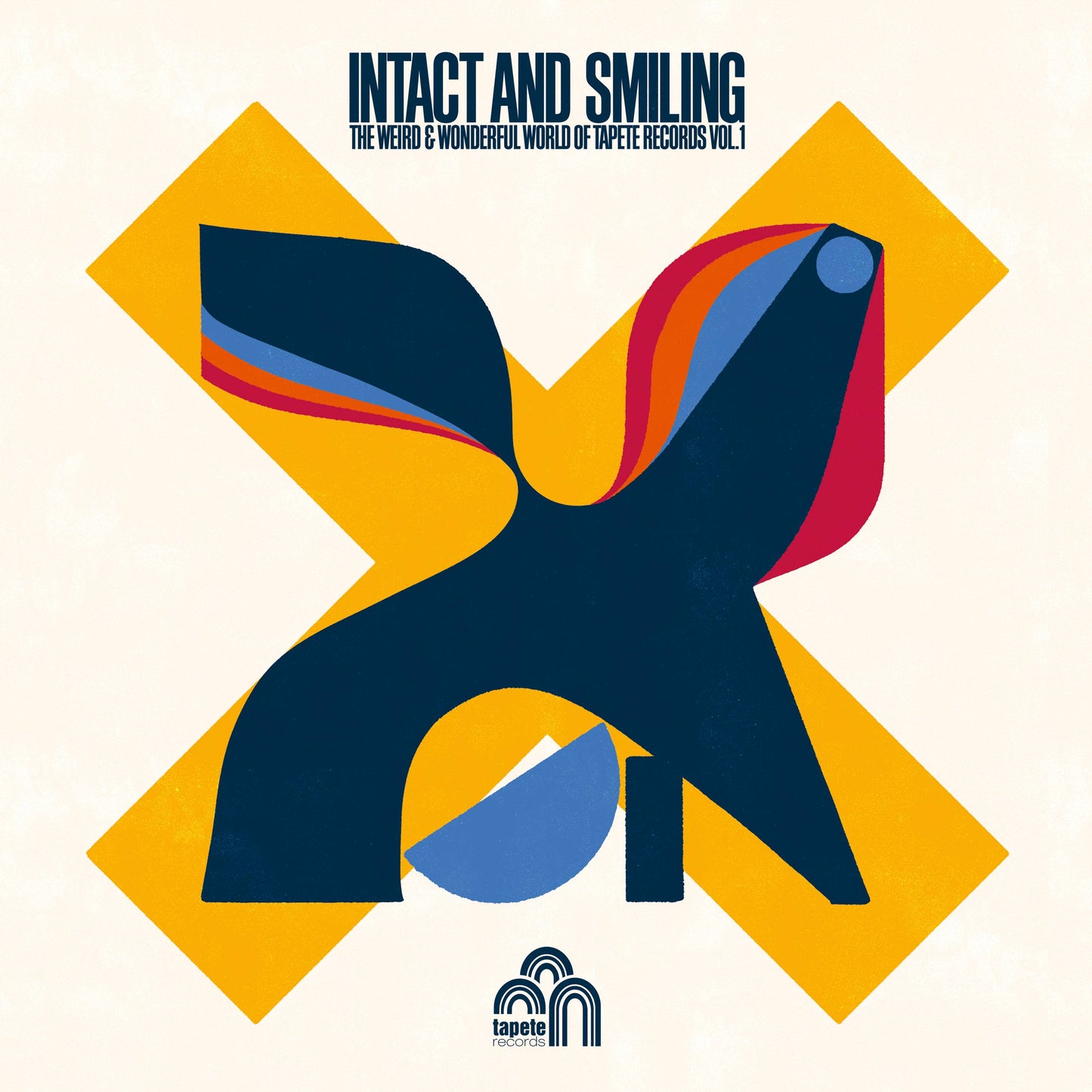 Intact and Smiling - The Weird and Wonderful World Of Tapete Records Vol. 1