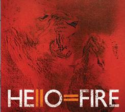 Hello = Fire