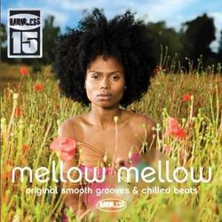 Various - Mellow Mellow: The 15th Anniversary Crystal Edition