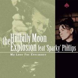 My Love For Evermore featuring Sparky’ Phillips
