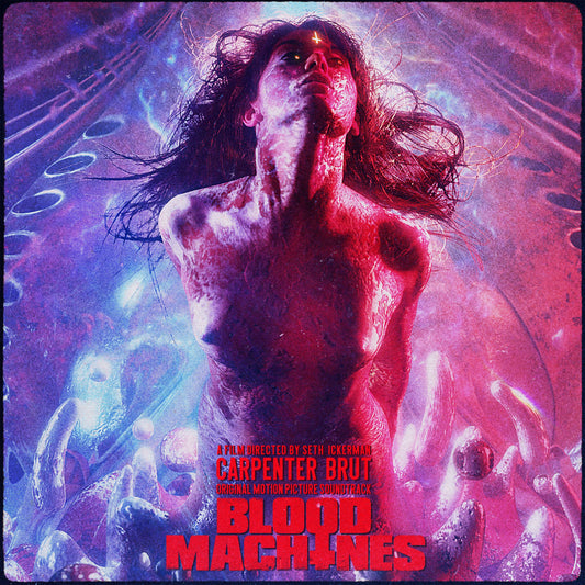 Blood Machines  Original Motion Picture Soundtrack